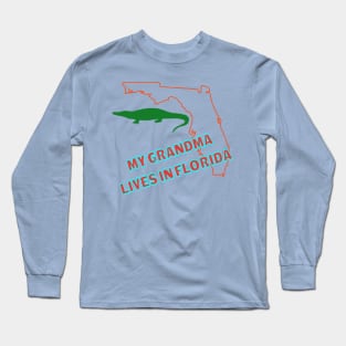 My Grandma Lives in Florida Text & Design Long Sleeve T-Shirt